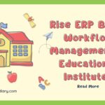 Rise ERP Boost Workflow Management in Educational Institutes
